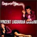 Vincent LaGuardia Gambini CD